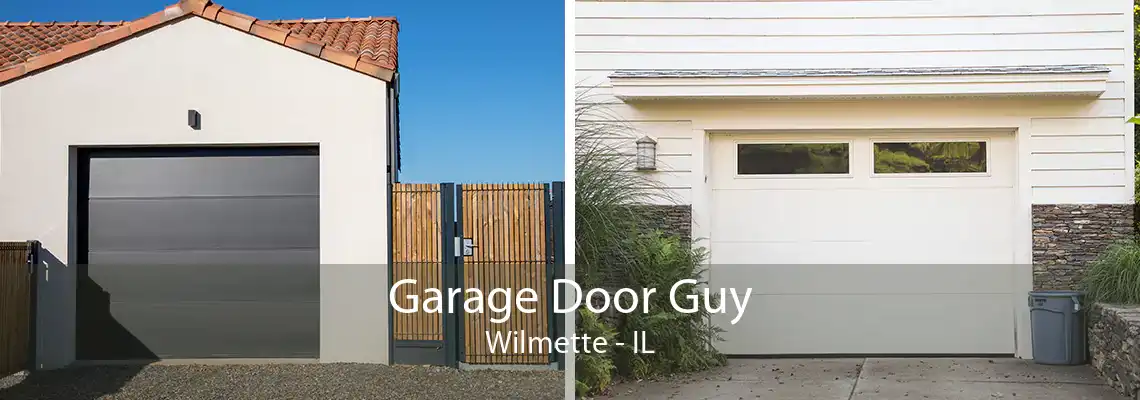 Garage Door Guy Wilmette - IL