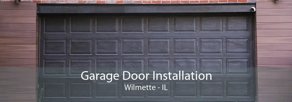 Garage Door Installation Wilmette - IL