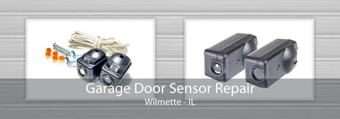 Garage Door Sensor Repair Wilmette - IL