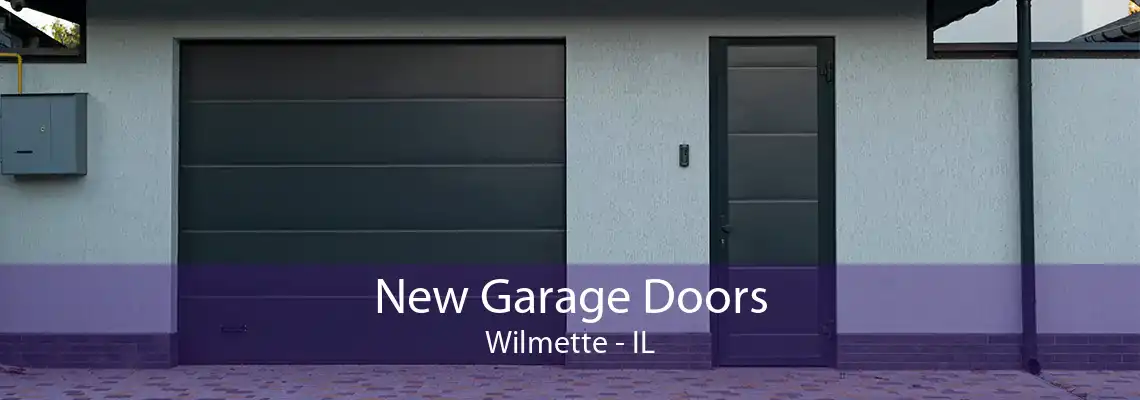 New Garage Doors Wilmette - IL