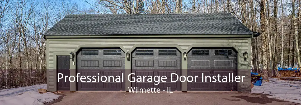 Professional Garage Door Installer Wilmette - IL