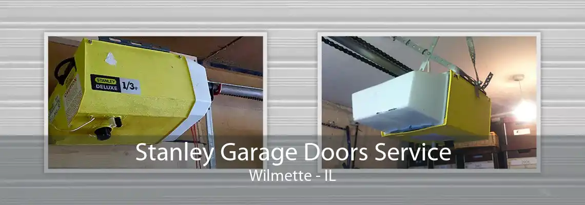 Stanley Garage Doors Service Wilmette - IL