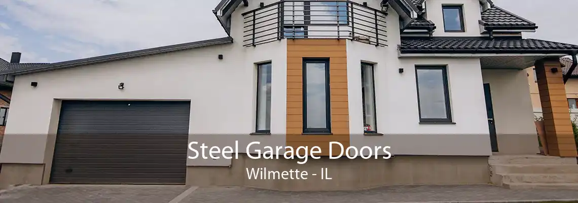 Steel Garage Doors Wilmette - IL